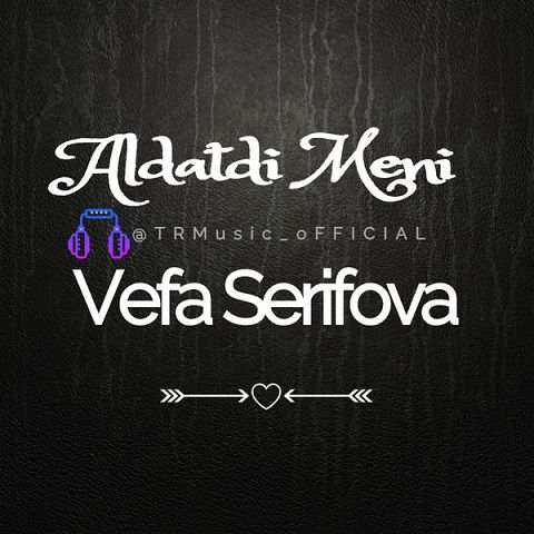 وفا شریفوا آلداتی منی